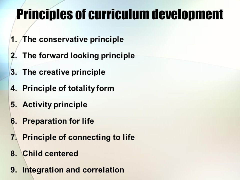 Principles of curriculum development