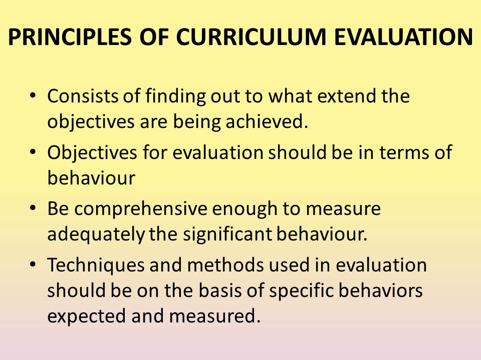 PRINCIPLES OF CURRICULUM EVALUATION