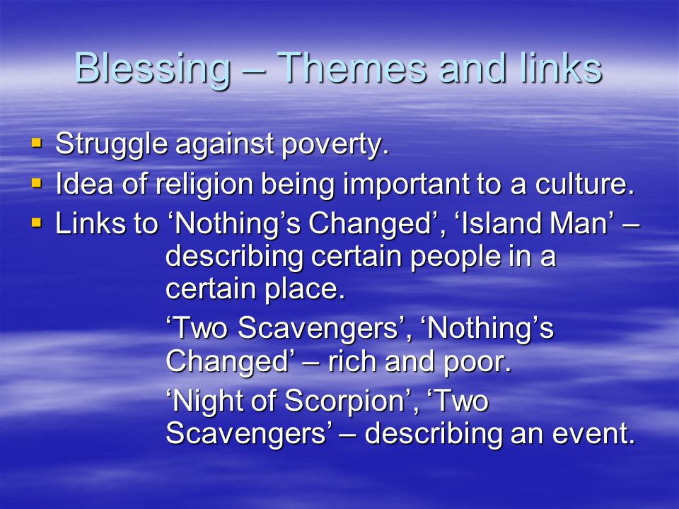 Blessing – Themes and links