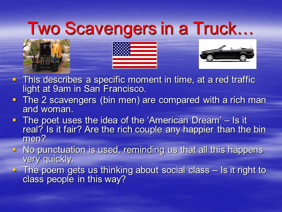 Two Scavengers in a Truck…