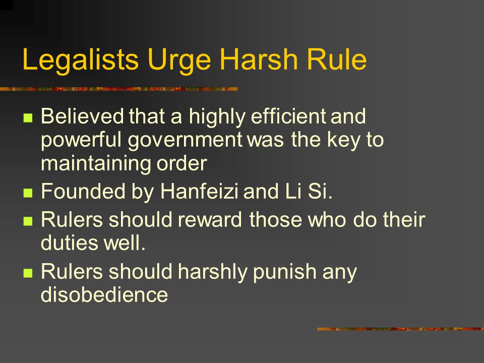 Legalists Urge Harsh Rule