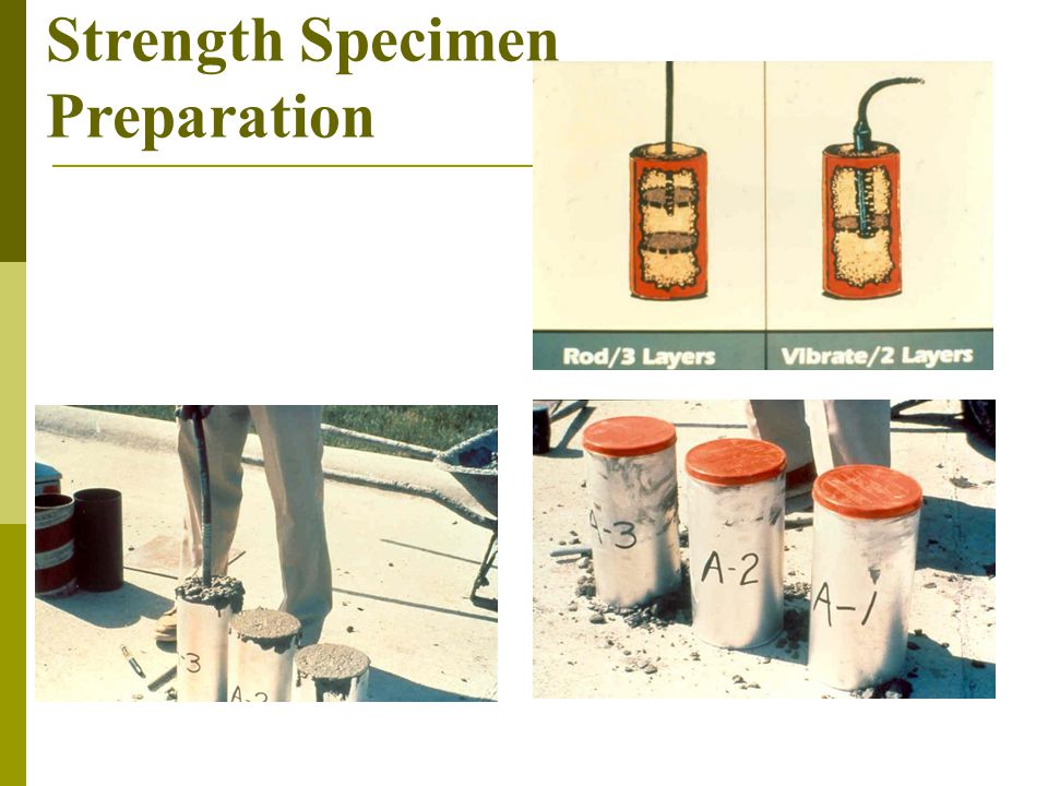 Strength Specimen Preparation