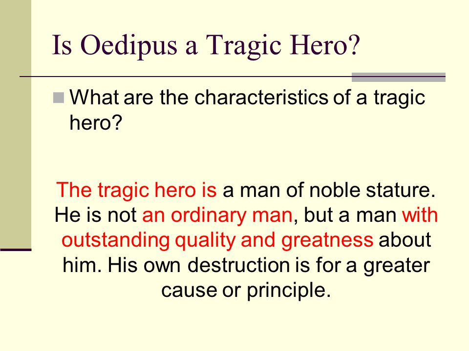 Реферат: The Tragic Hero Oedipus Rex Essay Research