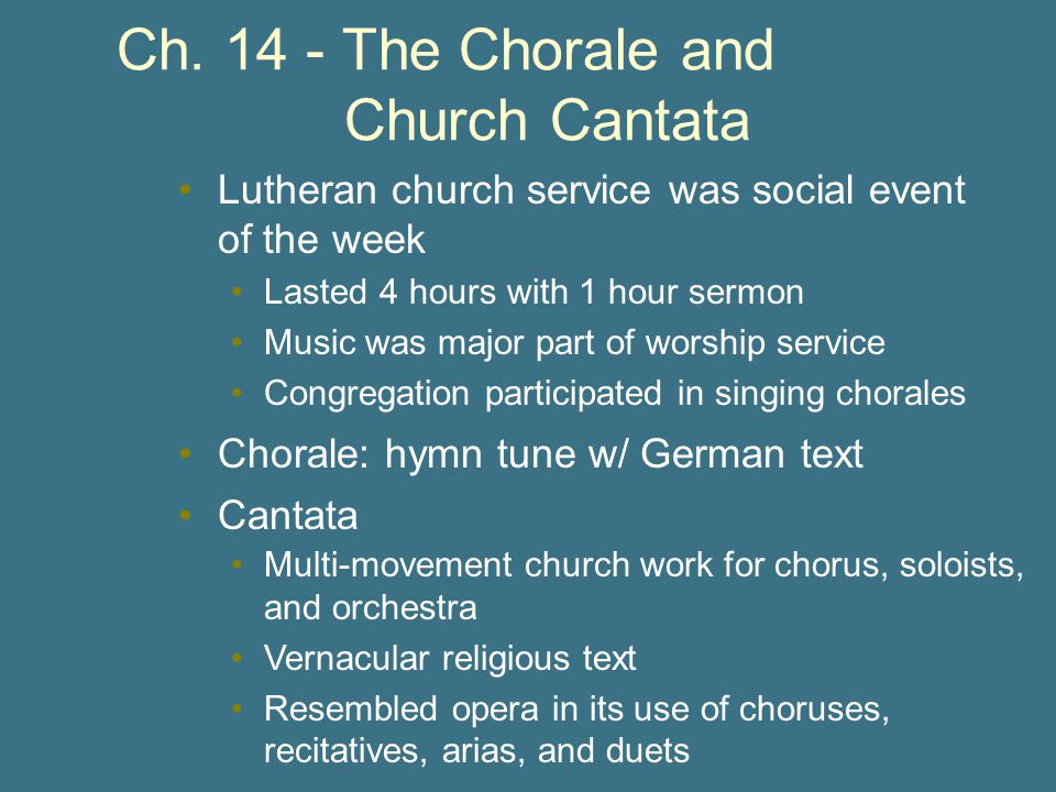 Ch The Chorale and Church Cantata