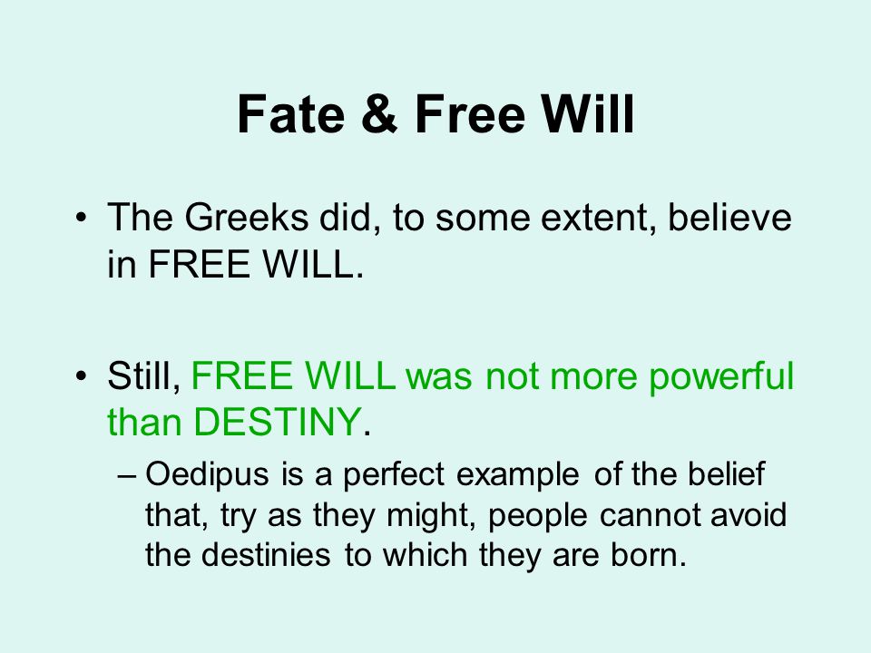 fate and freewill in oedipus rex