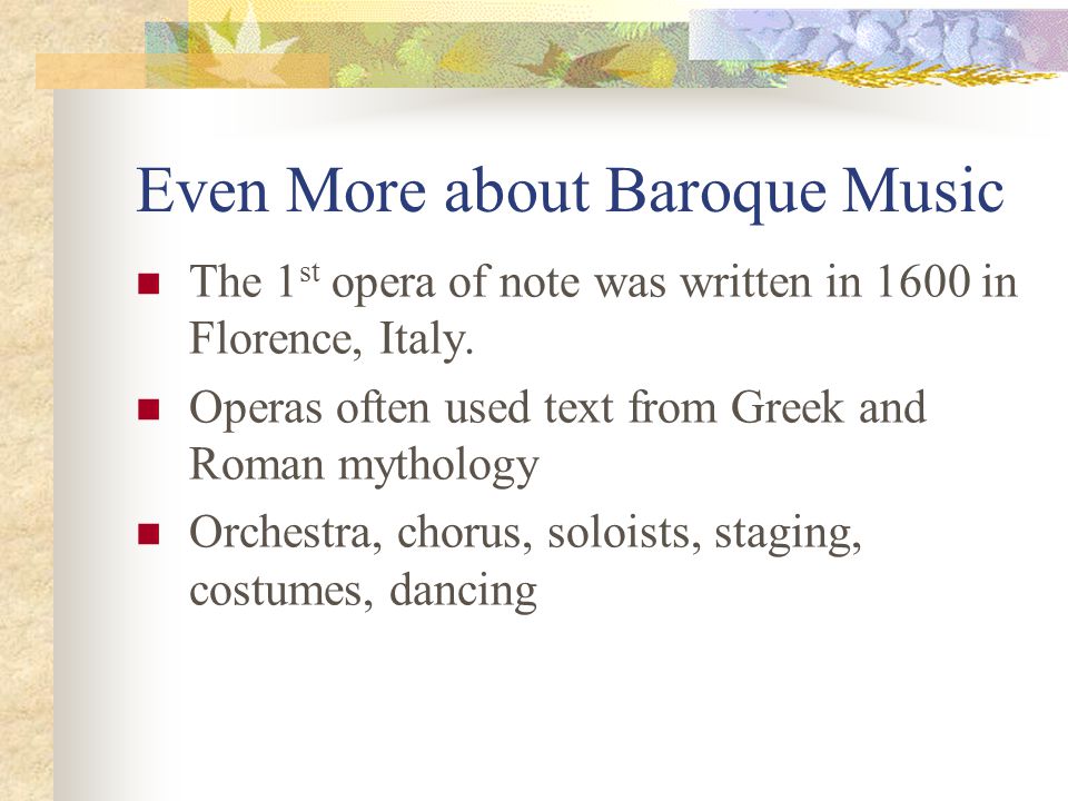 Even More about Baroque Music