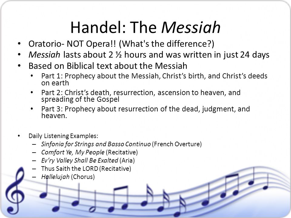 Handel: The Messiah Oratorio- NOT Opera!! (What s the difference )