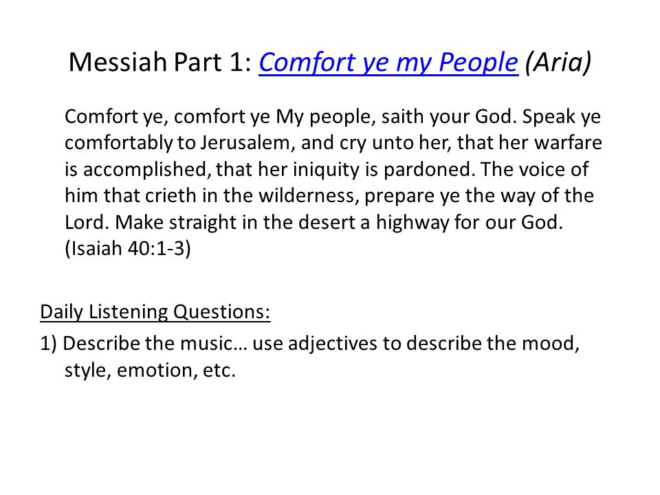 Messiah Part 1: Comfort ye my People (Aria)