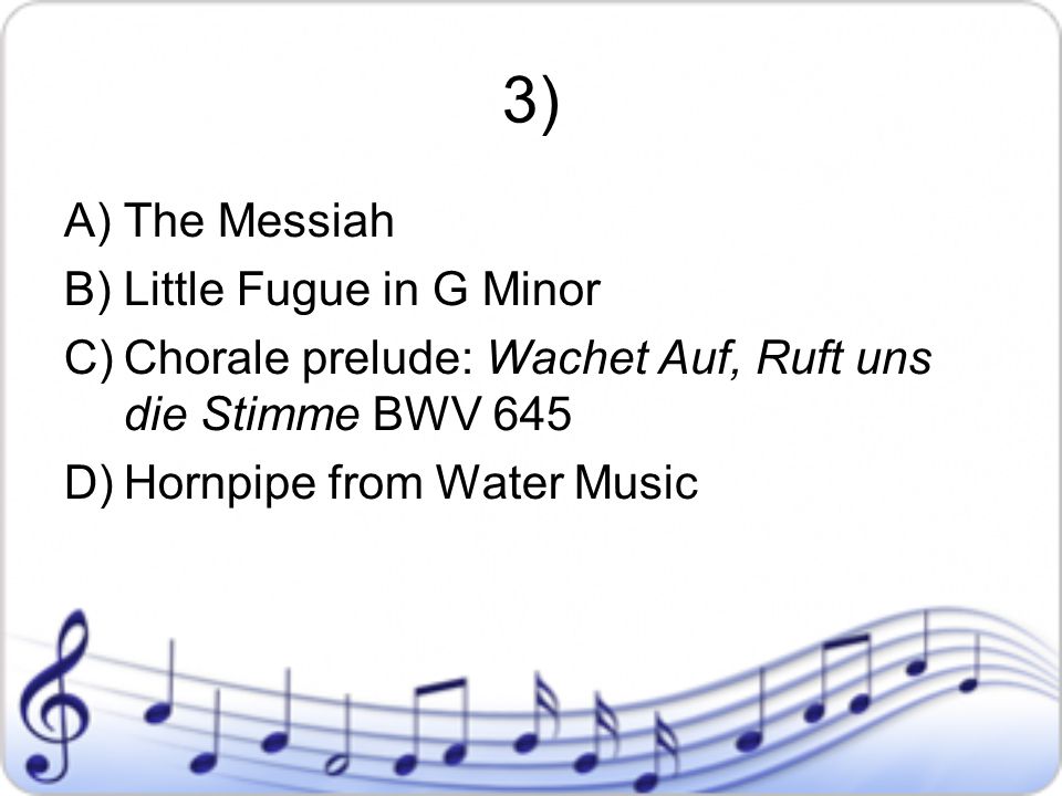 3) The Messiah Little Fugue in G Minor