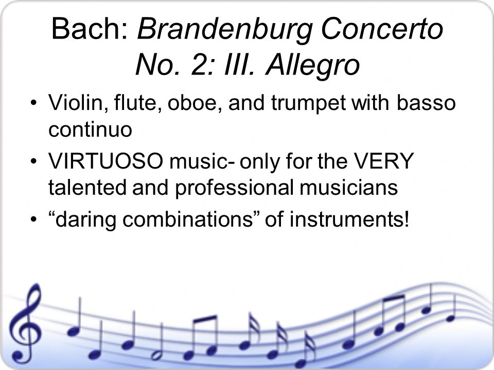 Bach: Brandenburg Concerto No. 2: III. Allegro