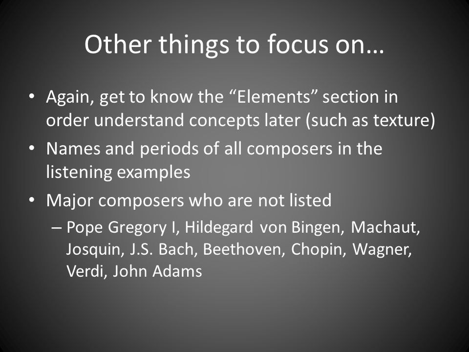 Other things to focus on…