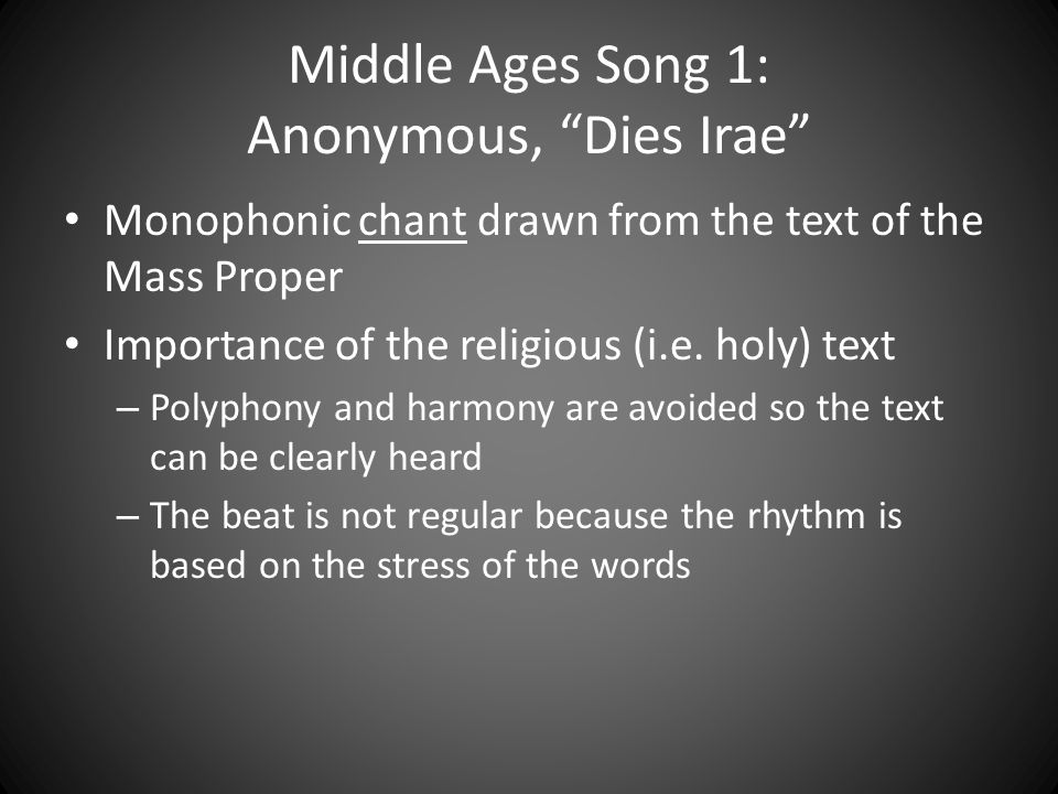 Middle Ages Song 1: Anonymous, Dies Irae