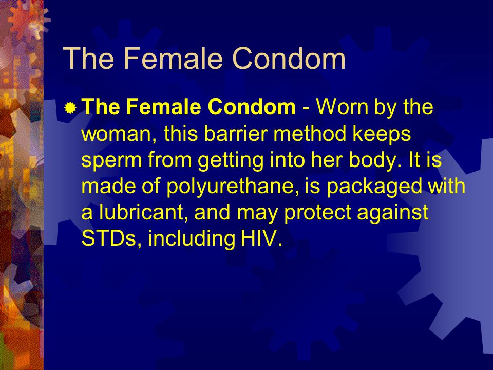 The Female Condom