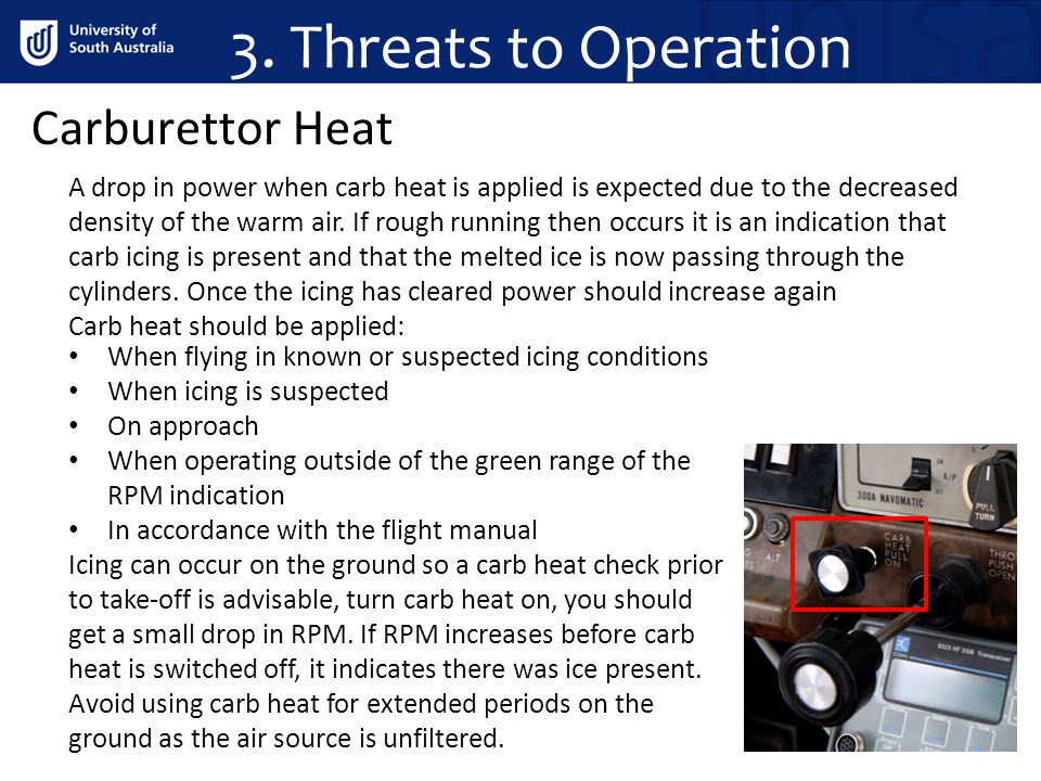3. Threats to Operation Carburettor Heat