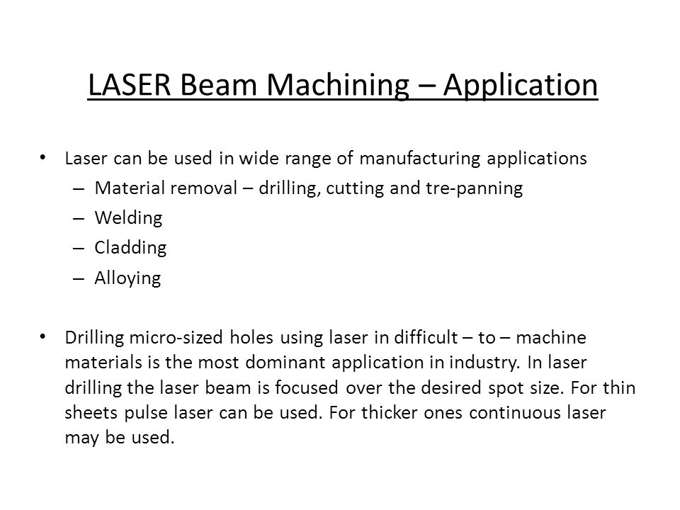 Laser Beam Machining (LBM) - ppt video online download