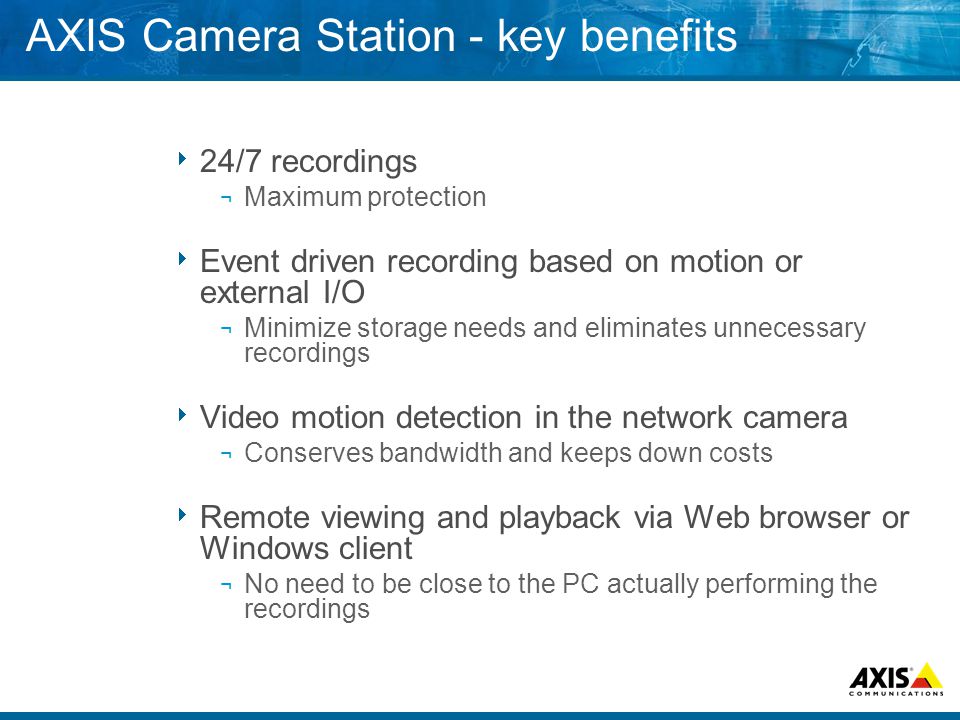 AXIS Camera Station - key benefits