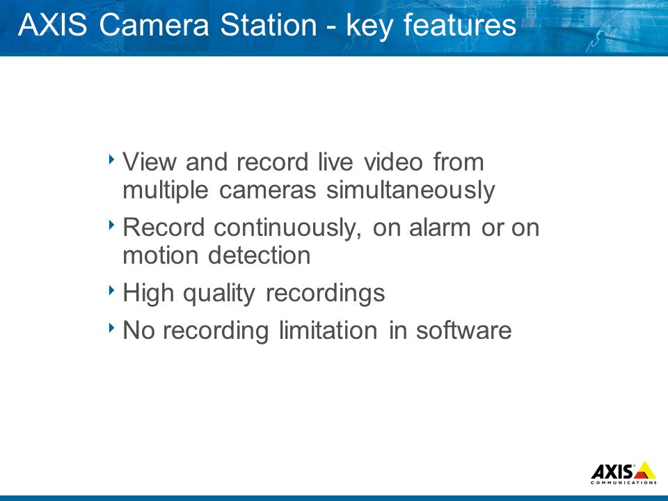 AXIS Camera Station - key features