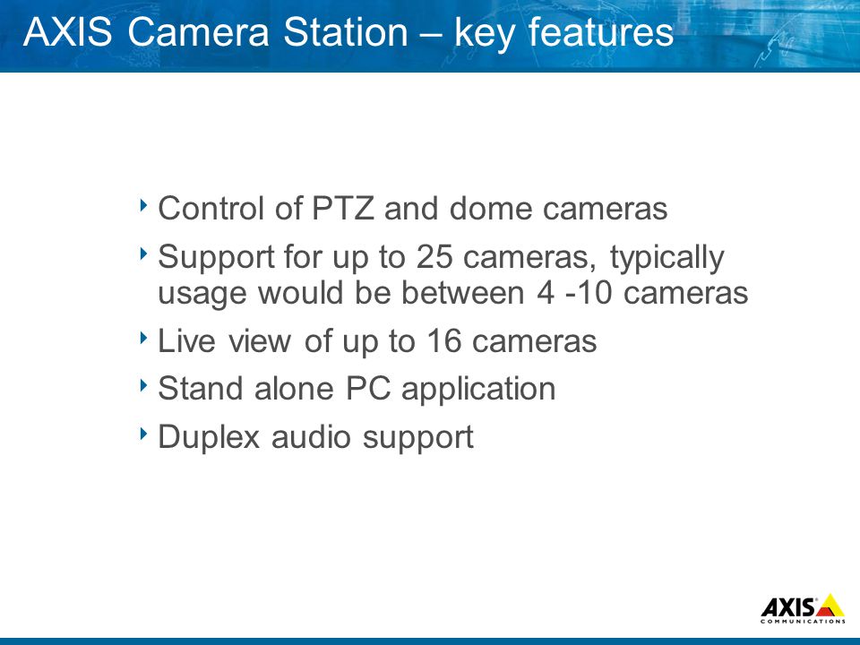 AXIS Camera Station – key features