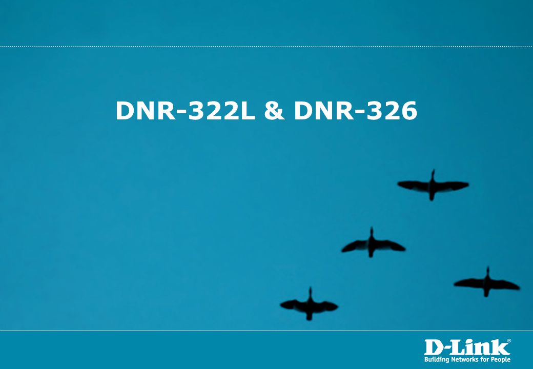 DNR-322L & DNR-326
