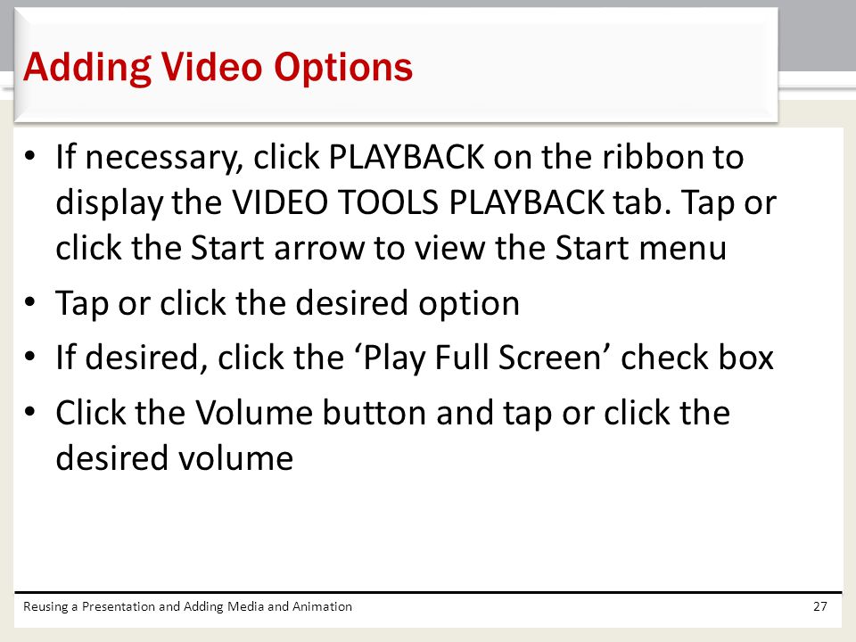 Adding Video Options