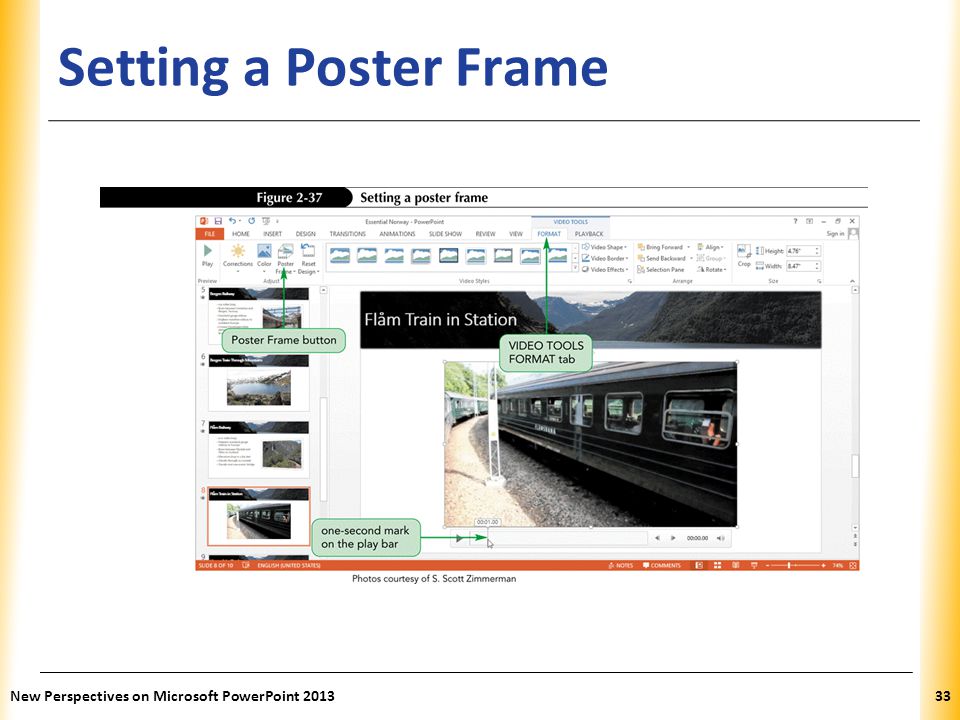 Setting a Poster Frame New Perspectives on Microsoft PowerPoint 2013