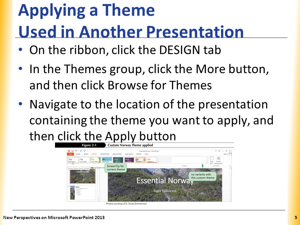 Applying a Theme Used in Another Presentation