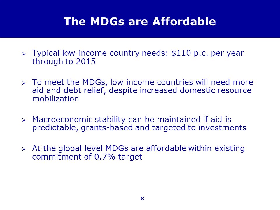 The MDGs are Affordable