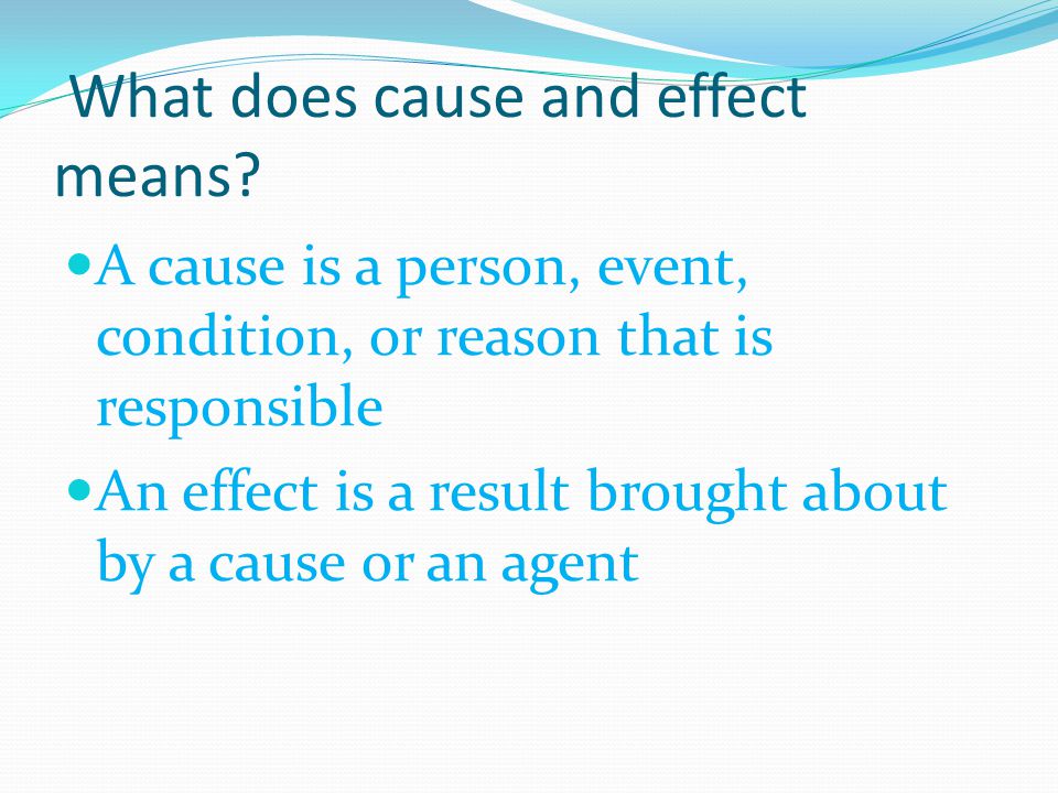 what does cause and effect mean