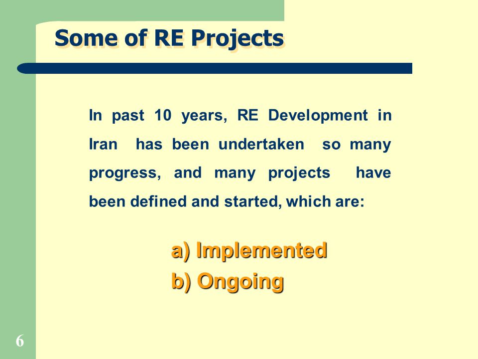 Some of RE Projects a) Implemented b) Ongoing