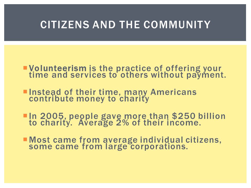 Citizens and the Community