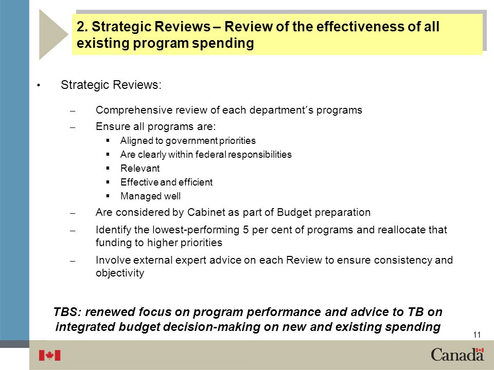 2. Strategic Reviews – Review of the effectiveness of all existing program spending