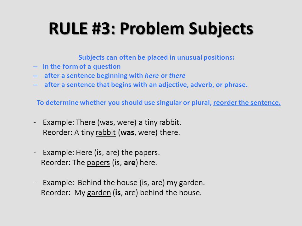 RULE #3: Problem Subjects