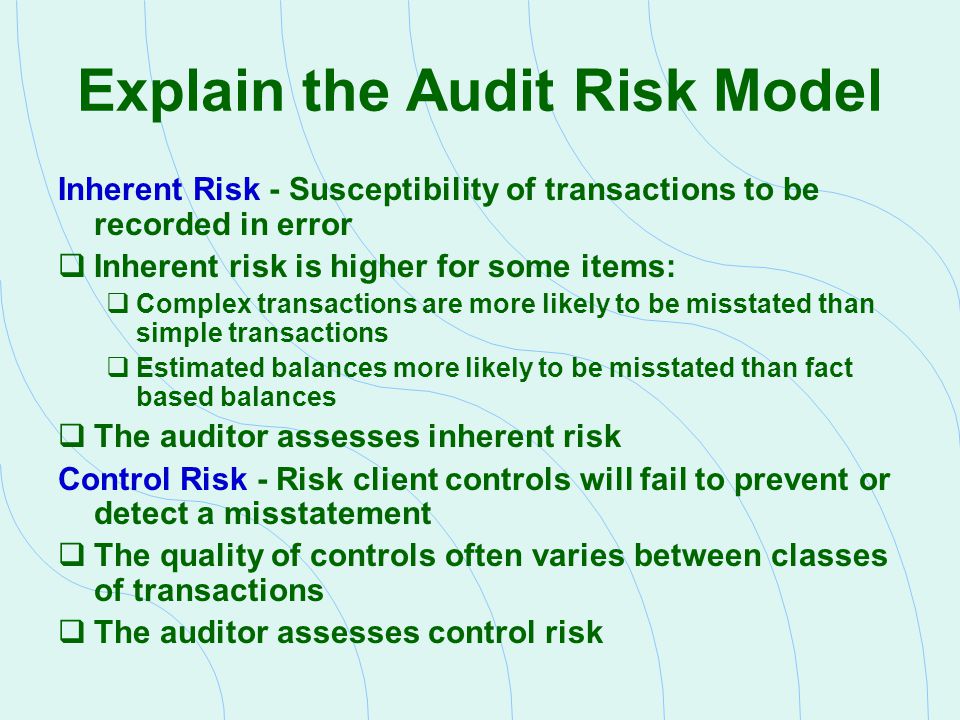 inherent risk and control risk differ from detection risk