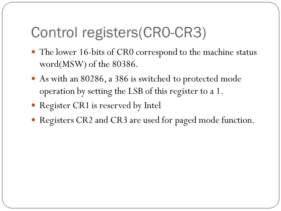 Control registers(CR0-CR3)
