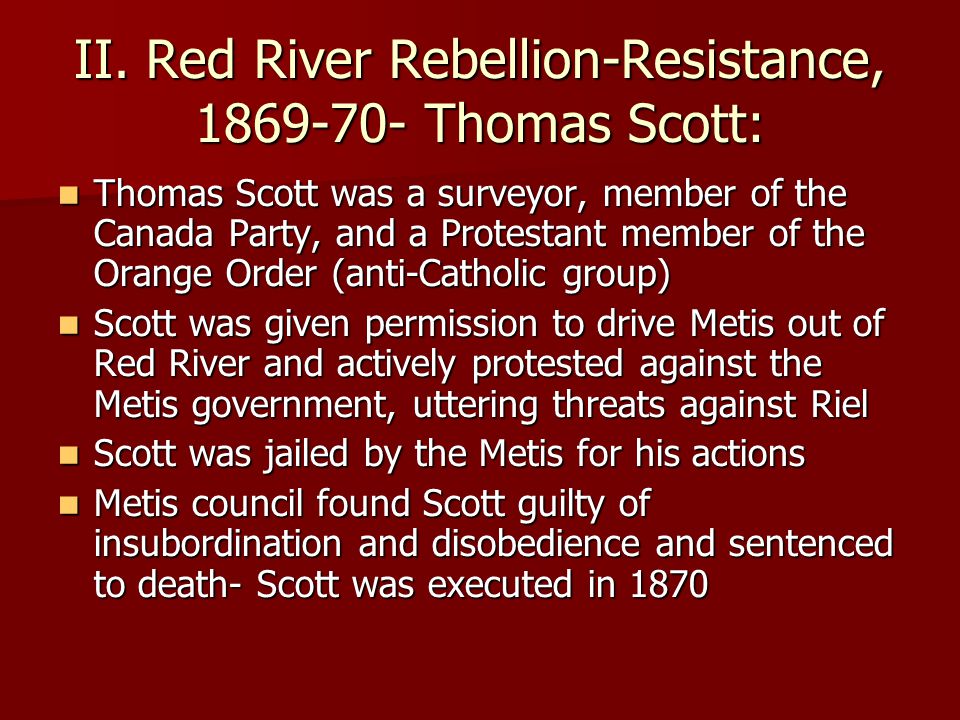 Louis Riel & Rebellion in the North-West - ppt download