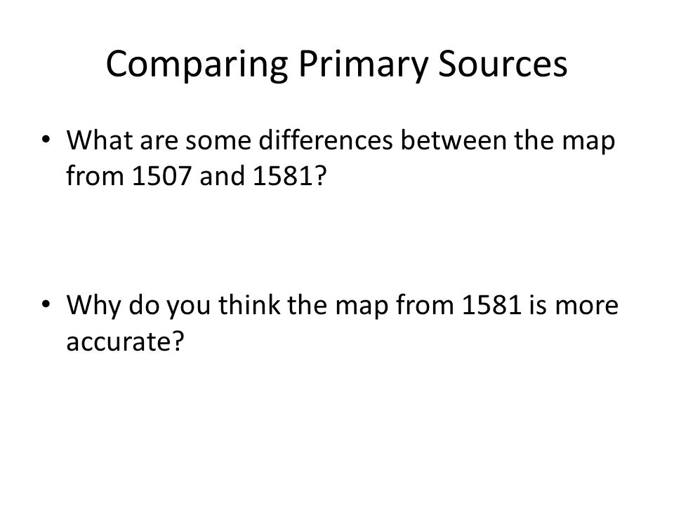 Comparing Primary Sources