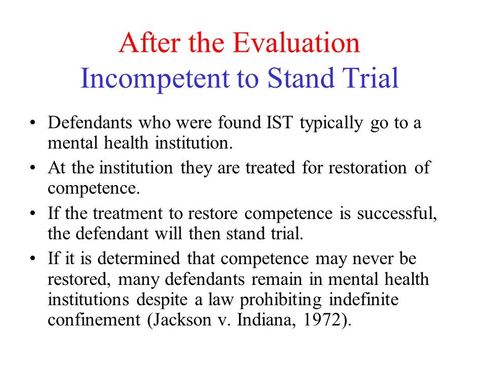 incompetent to stand trial examples