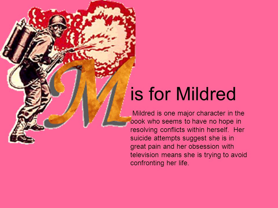 is for Mildred