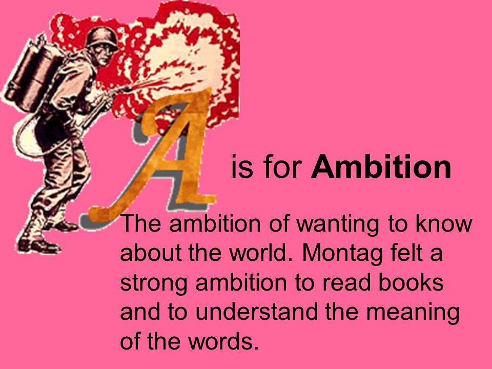 is for Ambition