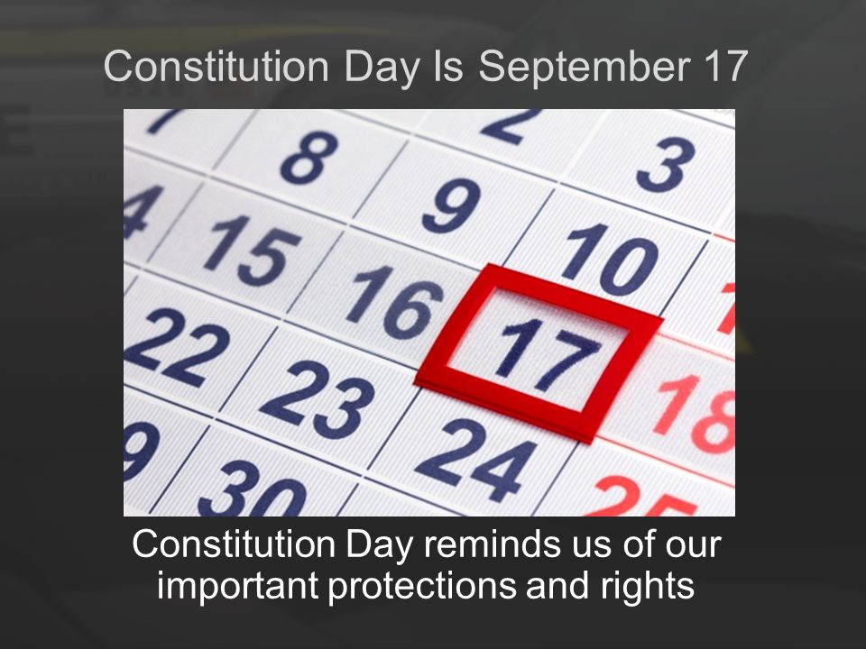 Constitution Day Is September 17