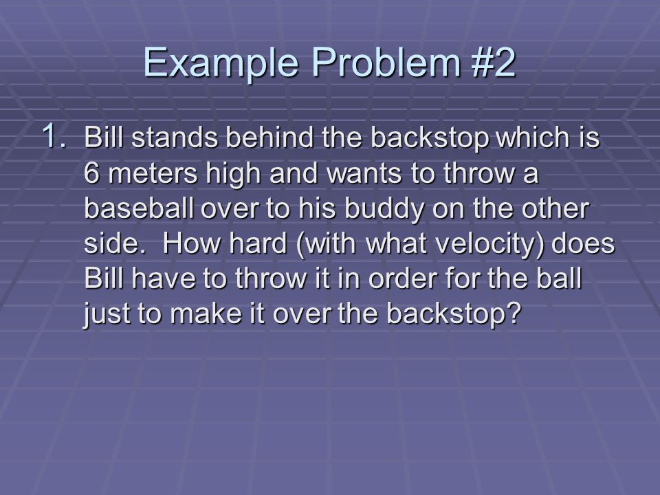 Example Problem #2