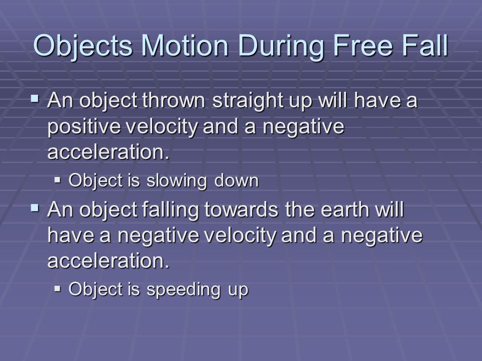 Objects Motion During Free Fall