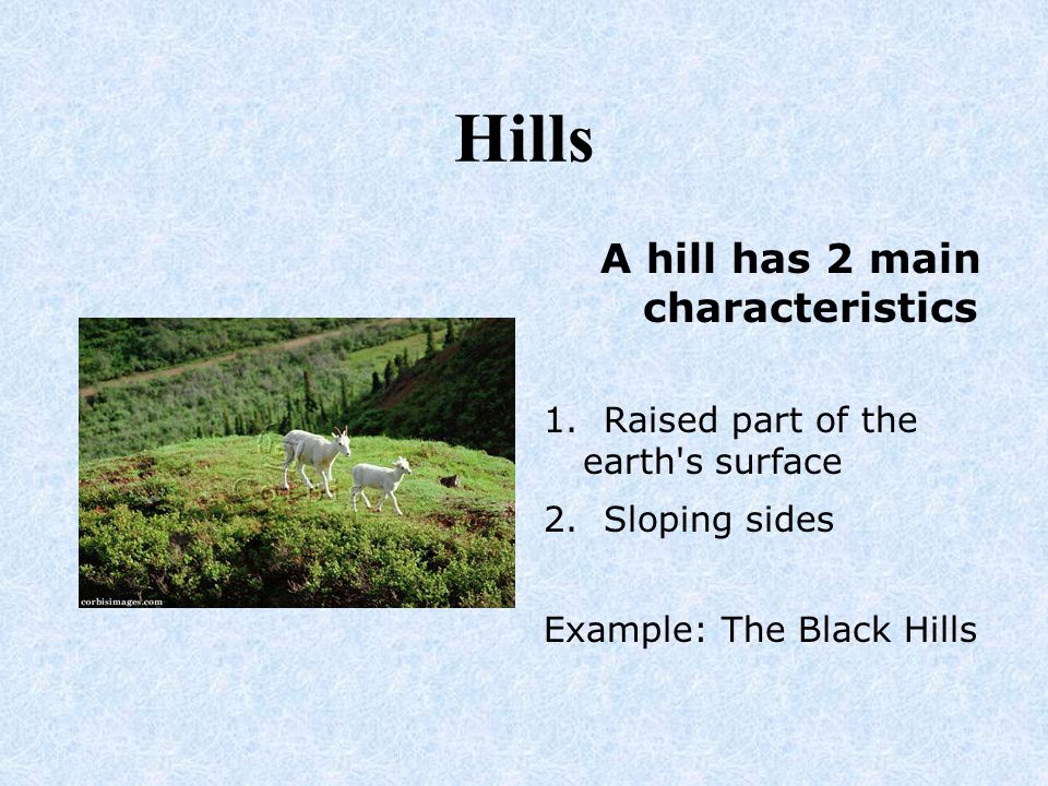 Hills - Landforms