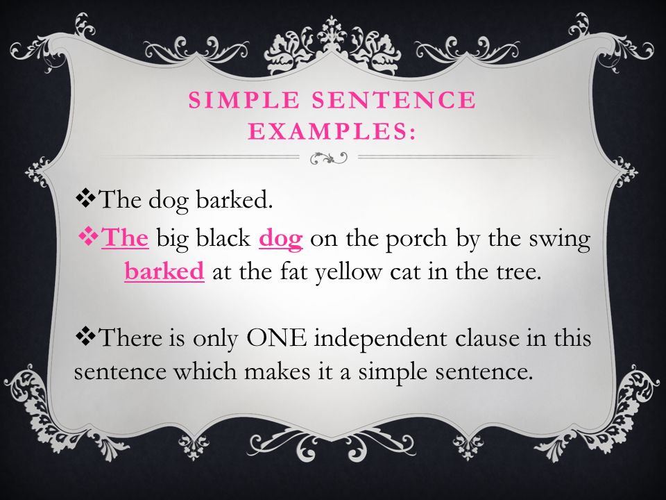 Simple sentence examples: