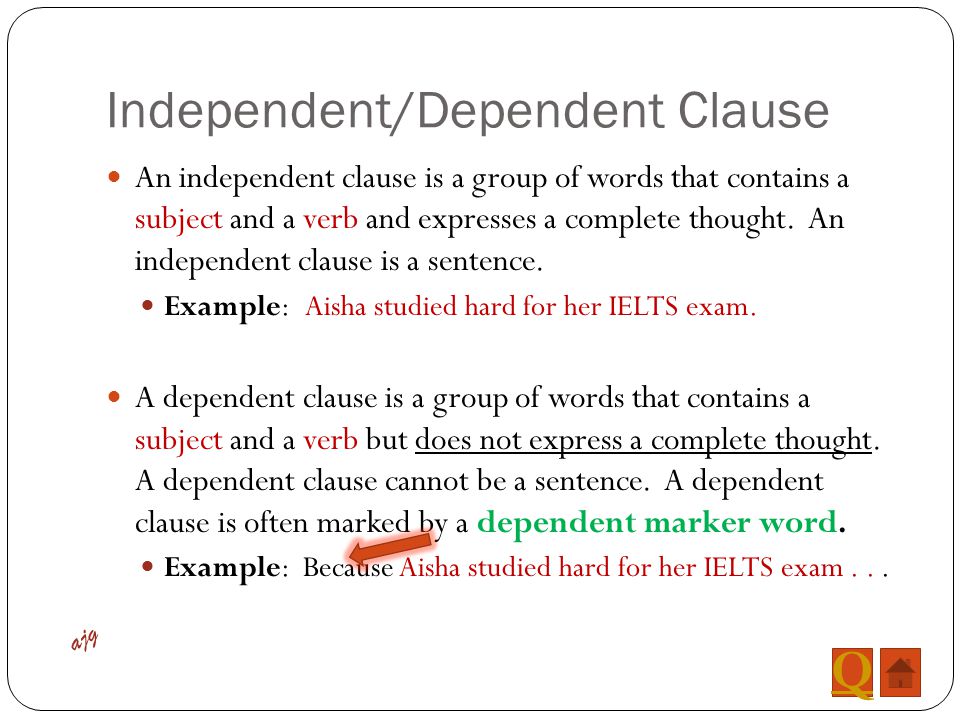 Independent/Dependent Clause