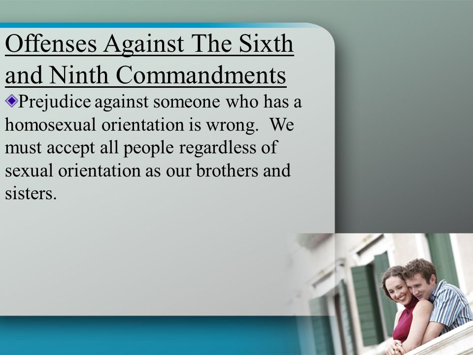Offenses Against The Sixth and Ninth Commandments