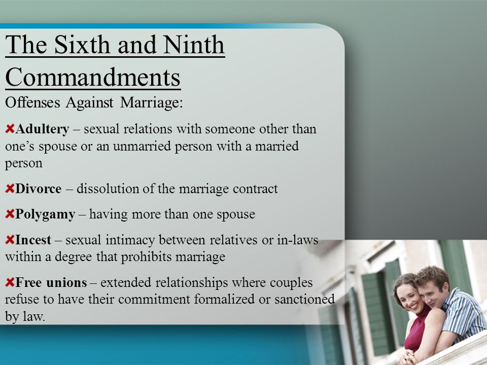 The Sixth and Ninth Commandments