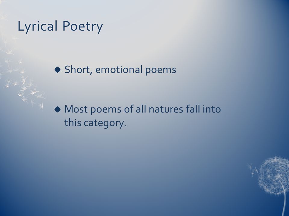 Lyrical Poetry Short, emotional poems