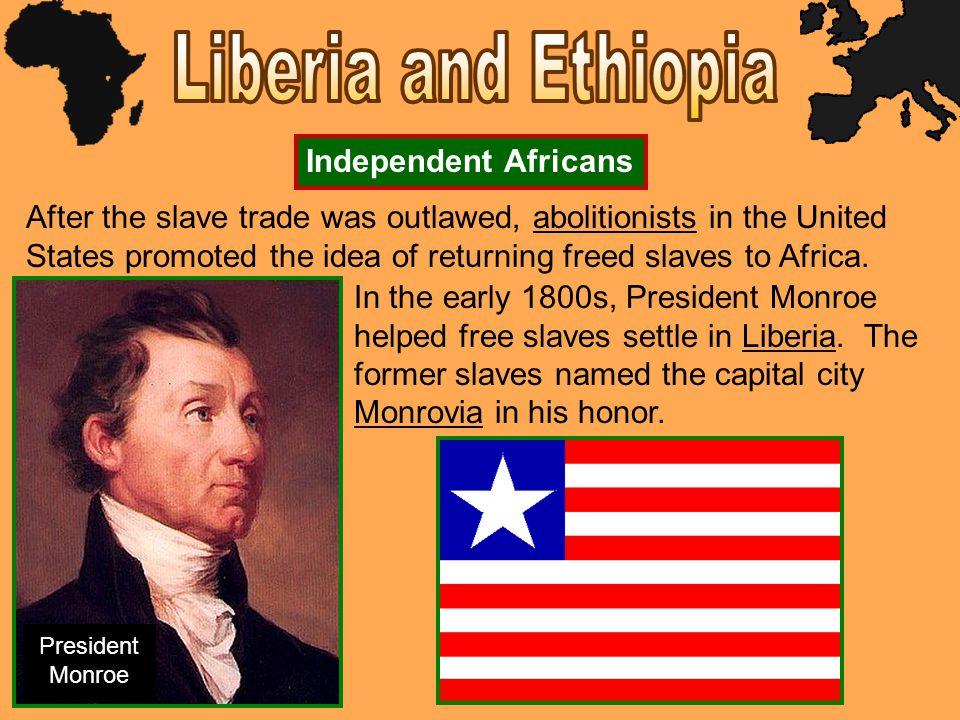 Liberia and Ethiopia Independent Africans