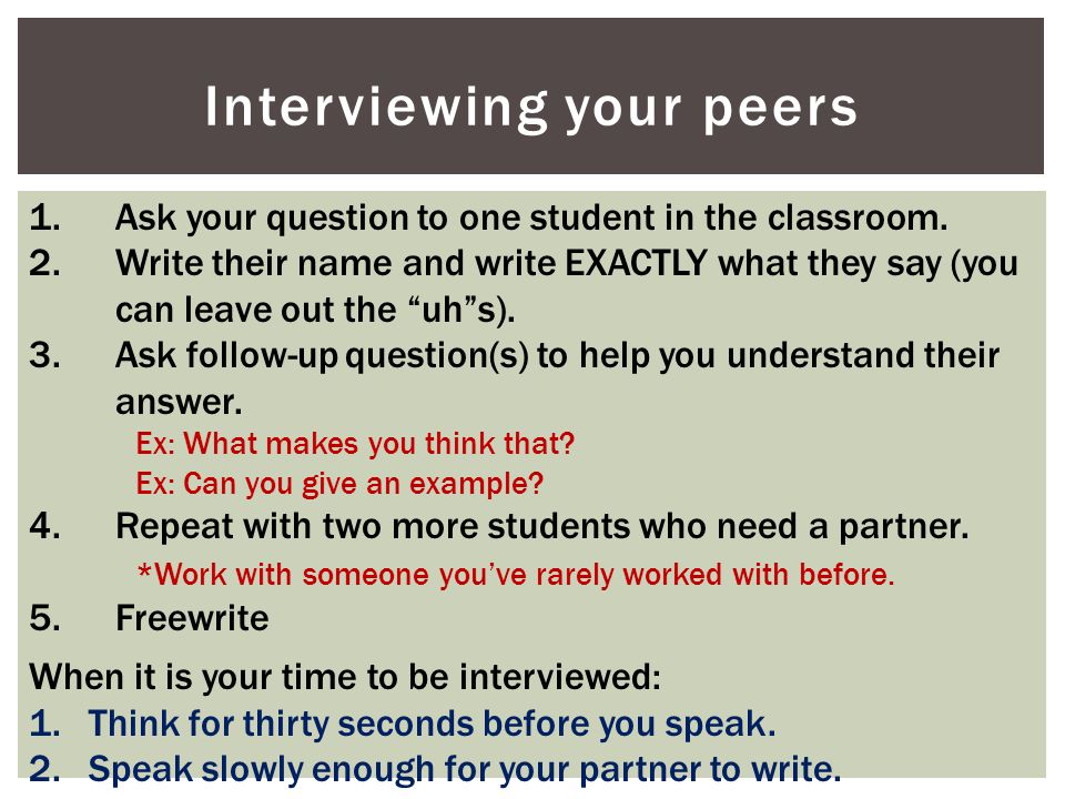 Interviewing your peers